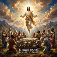 Santísimo14 - Enséñanos A Cambiar 4