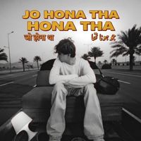 Sef - Jo Hona Tha Hona Tha