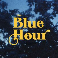 majestic casual - The Blue Hour (Poem)