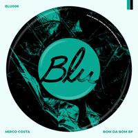 Mirco Costa - Bom Da Bom EP