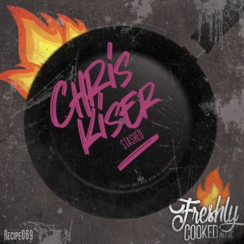 Chris Kiser - Stashed
