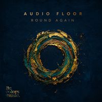 Audio Floor - ROUND AGAIN