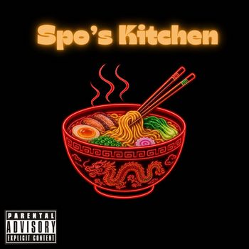 Spo - Spo's Kitchen (Explicit)