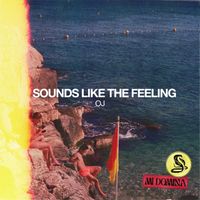 OJ - Sounds Like The Feeling