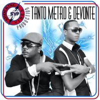 Tanto Metro & Devonte - Shocking Vibes Presents: Tanto Metro & Devonte