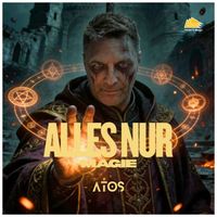 Atos - Alles nur Magie