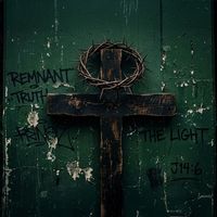 REMNANT - To Trust in Him