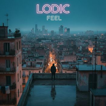 Lodic - FEEL