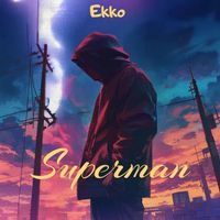 Ekko - Superman 