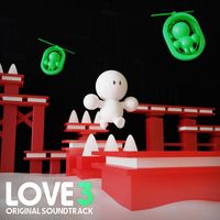 James Bennett - LOVE 3 (Original Game Soundtrack)