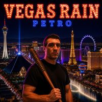 Petro - Vegas Rain
