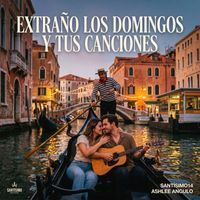 Santísimo14 & Ashlee Angulo - Extraño los domingos y tus canciones