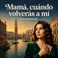 Santísimo14 & Ashlee Angulo - Mamá cuándo volverás a mí