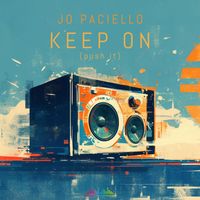 Jo Paciello - Keep On (Push It)