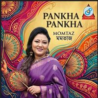 Momtaz - Pankha Pankha