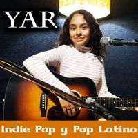 Yar - Indie pop y pop latino