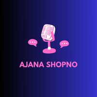 Hasan - Ajana Shopno