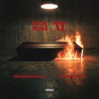 Rick Ross - Mahogany Caskets (Explicit)