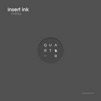 Insert Ink - Mess