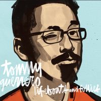Tommy Guerrero - Lifeboats and Follies