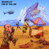 Downcast - End of the Line