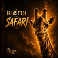 Drums Atack - SAFARI