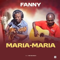 Fanny - Maria-Maria