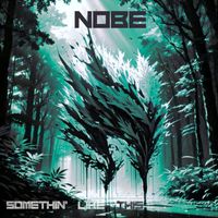 Nobe - Somethin' Like This