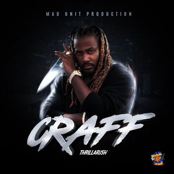 ThrillaRush - Craff