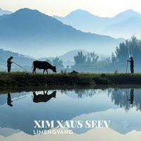 Limeng Vang - Xim Xaus Seev