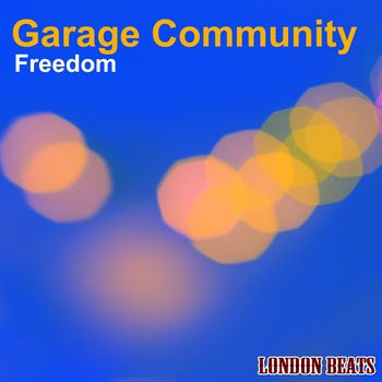 Garage Community - Freedom