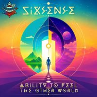 Sixsense - Ability To Feel The Other World