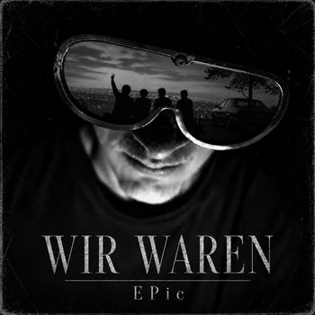EPic - Wir Waren