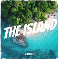 Ambrose - The Island