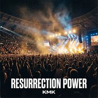 Kmk - Resurrection Power (Live)