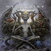 Hypocrisy - End of Disclosure (Remaster 2026 [Explicit])