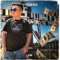 Ajan - Style Und Geld