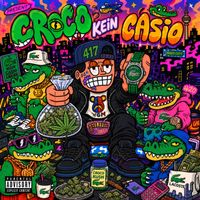AJ - Croco Kein Casio (Explicit)
