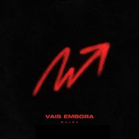 Malex - Vais Embora