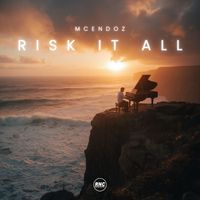 McEndoz - Risk It All
