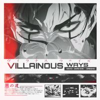 NIKKO - Villainous Ways (Explicit)