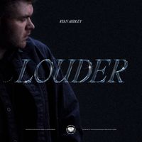 Ryan Audley - Louder