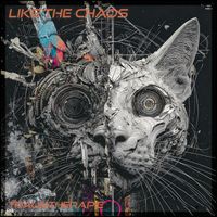 Traumtherapie - Lick The Chaos