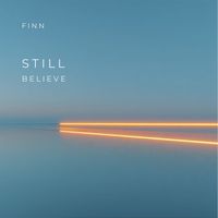 Finn - Still Believe