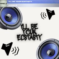 Angelo - I'll Be Your Ecstasy (Explicit)