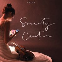 LOTTA - Society Creation