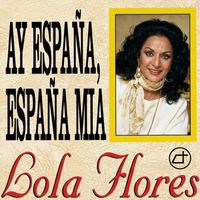 Lola Flores - Ay España, España mía (Remastered 2026)
