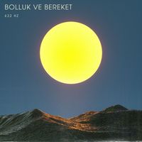 MORTON - Bolluk Ve Bereket 432 Hz