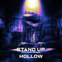 Hollow - Stand Up (Schranz Version)