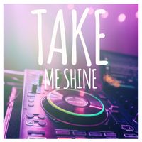 Ash - Take Me Shine